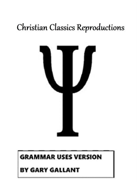 E-knjiga Grammar Uses Version Christian Classics Reproductions