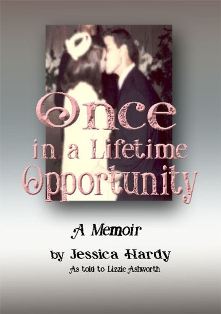 E-knjiga Once in a Lifetime Opportunity Lizzie Ashworth