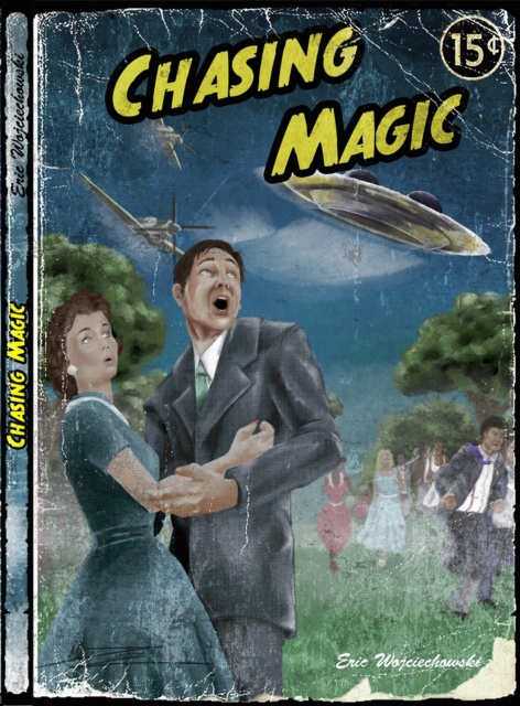 E-knjiga Chasing Magic Eric Wojciechowski