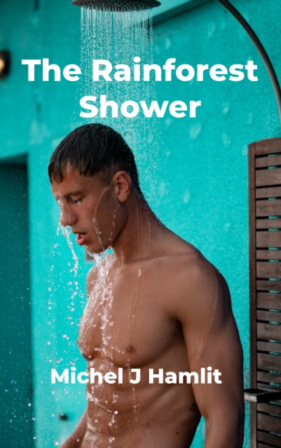 E-knjiga Rainforest Shower Michel Hamlit