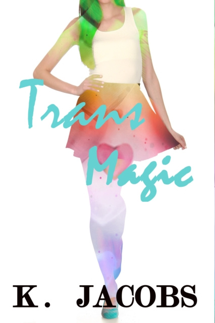 E-knjiga Trans Magic K. Jacobs