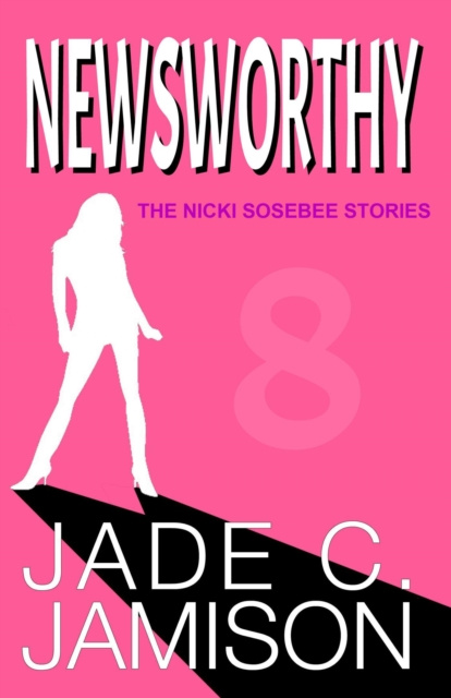 E-book Newsworthy Jade C. Jamison
