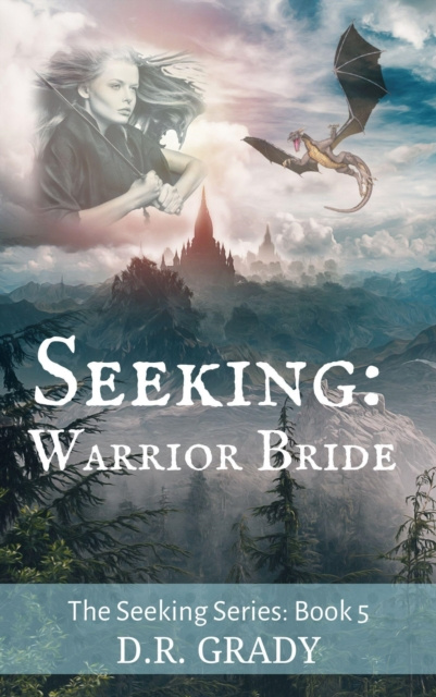 Livre numérique Seeking: Warrior Bride D.R. Grady