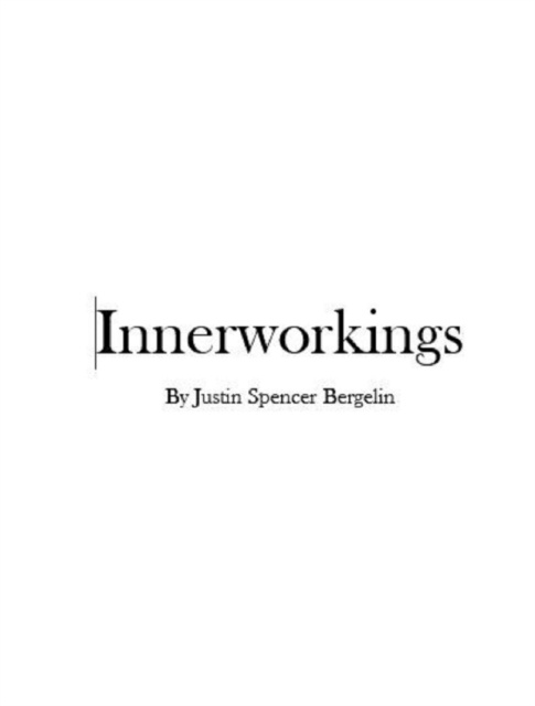 E-knjiga Innerworkings Justin Spencer Bergelin