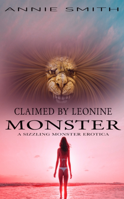 E-book Claimed By Leonine Monster Annie Smith