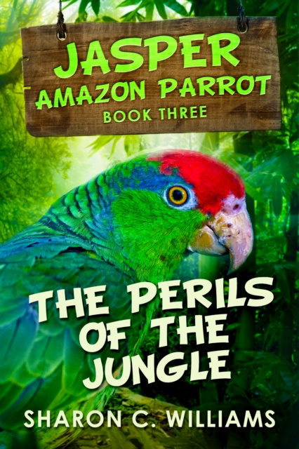 E-kniha Perils Of The Jungle Sharon C. Williams