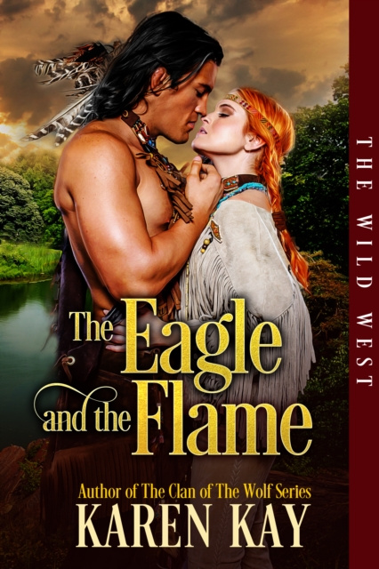 E-book Eagle and the Flame Karen Kay
