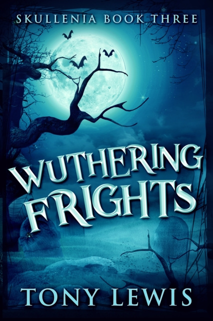 E-book Wuthering Frights Tony Lewis
