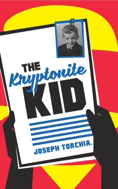 E-book Kryptonite Kid Joseph Torchia