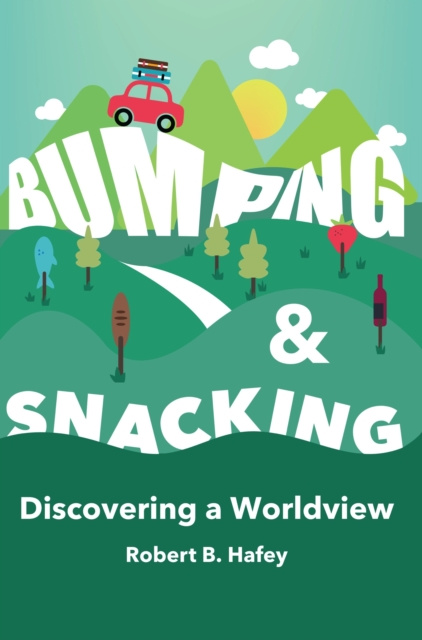 E-knjiga Bumping & Snacking Robert B. Hafey