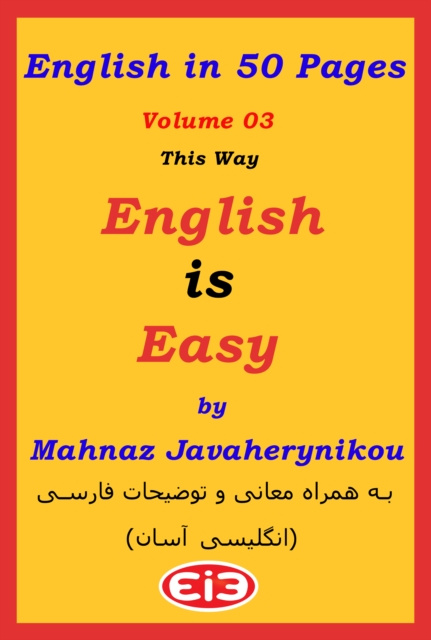 E-kniha English in 50 Pages: Volume 03 Mahnaz Javaherynikou