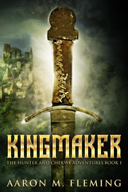 E-knjiga Kingmaker Aaron M. Fleming