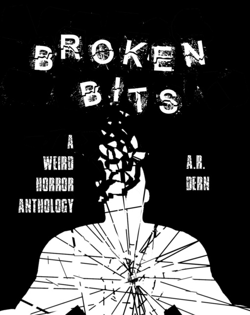 E-knjiga Broken Bits A.R. Dern