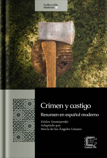 E-kniha Crimen y castigo: resumen en espanol moderno Maria de los Angeles Linares Mendoza