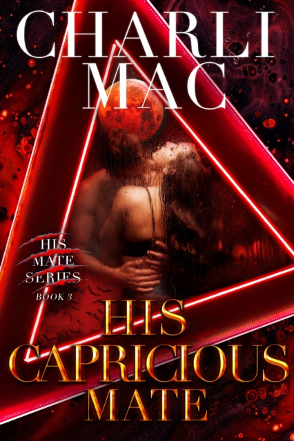E-knjiga His Capricious Mate Charli Mac