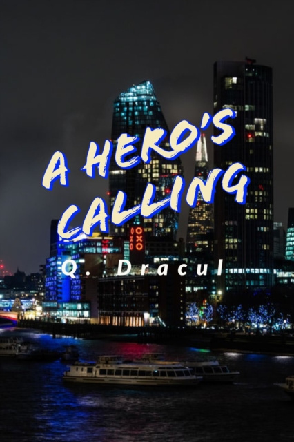 E-knjiga Hero's Calling Q. Dracul