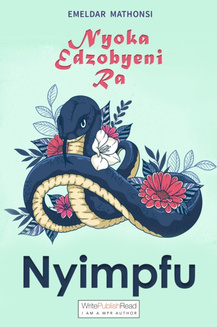 E-book Nyoka Edzobyeni Ra Nyimpfu Emeldar Mathonsi