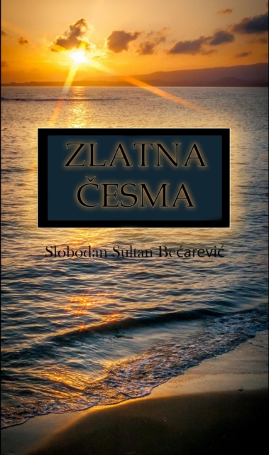 E-book Zlatna Cesma Slobodan Becarevic