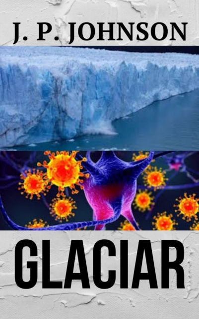 E-kniha Glaciar J. P. Johnson