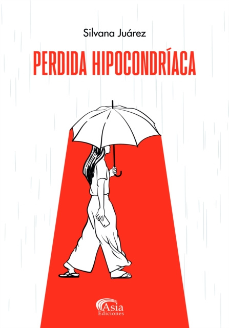 E-book Perdida Hipocondriaca Silvana Juarez