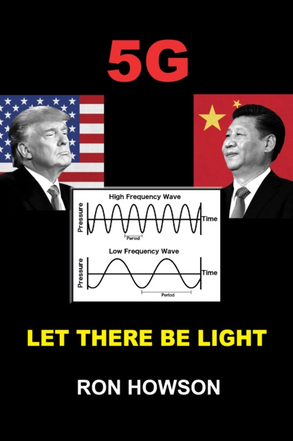 E-book 5G Let There Be Light Ron Howson