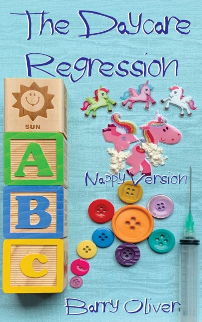 E-kniha Daycare Regression: Nappy Version Barry Oliver