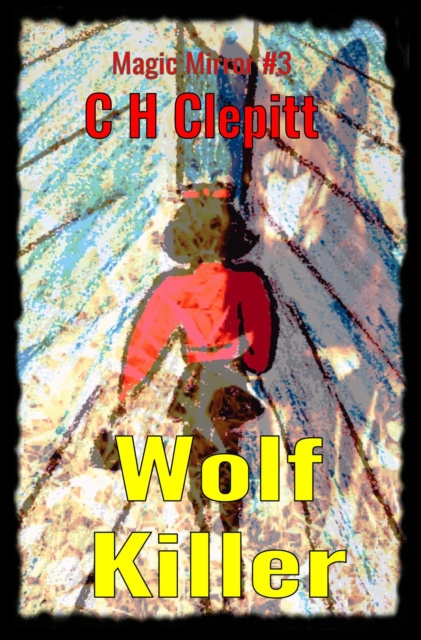 E-knjiga Wolf Killer C H Clepitt