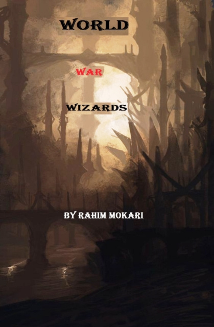 E-knjiga World War Wizards Rahim Mokari