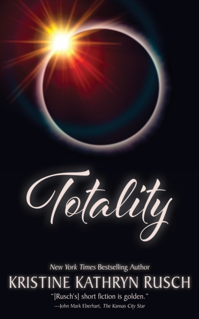 E-knjiga Totality Kristine Kathryn Rusch