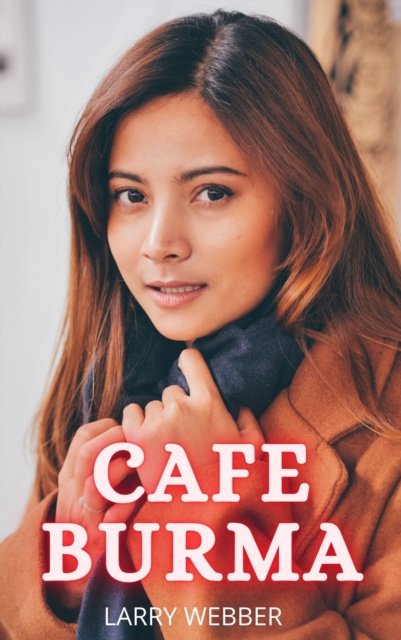 E-knjiga Cafe Burma Larry Webber