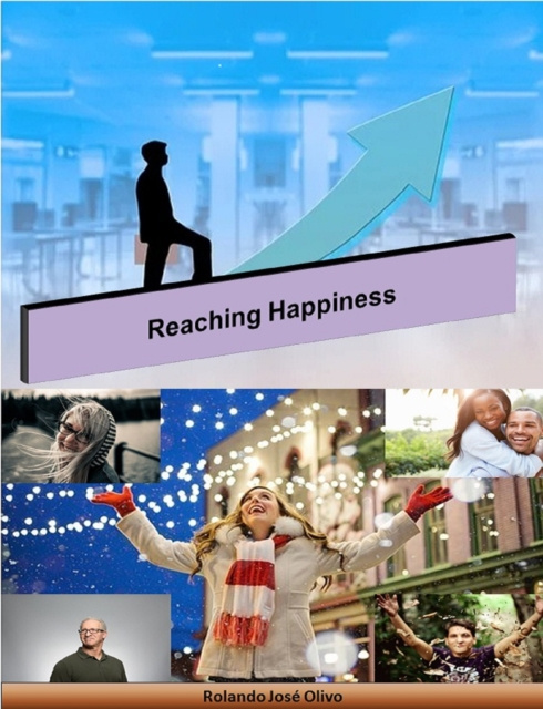 E-kniha Reaching Happiness Rolando Jose Olivo