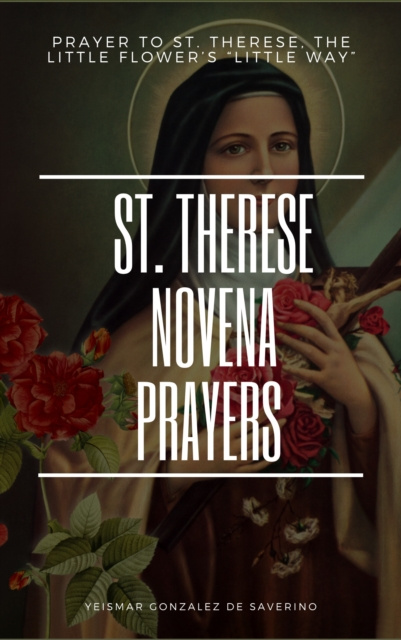 E-kniha St. Therese Novena Prayers Yeismar Gonzalez de Saverino