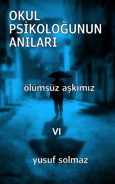 E-kniha Okul Psikologunun AnA larA  6 Yusuf Solmaz