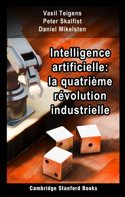 E-book Intelligence artificielle: la quatrieme revolution industrielle Vasil Teigens