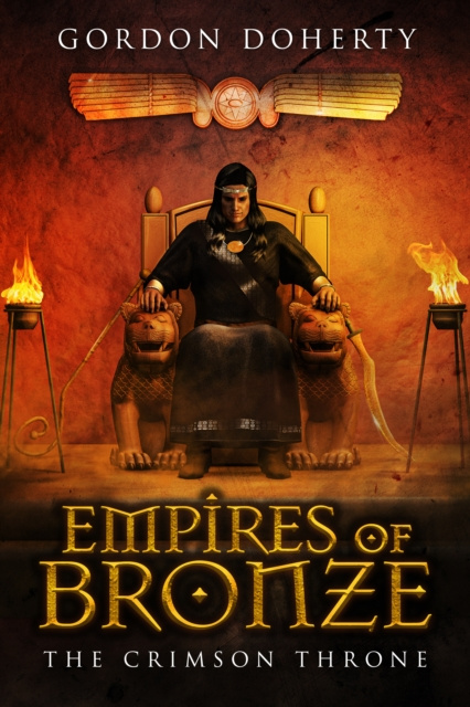 E-kniha Empires of Bronze: The Crimson Throne (Empires of Bronze #4) Gordon Doherty