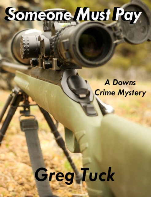 E-book Someone Must Pay Greg Tuck