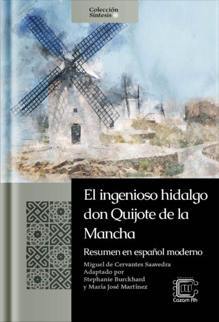 E-kniha El ingenioso hidalgo don Quijote de la Mancha: resumen en espanol moderno Stephanie Burckhard