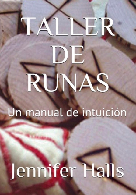 E-kniha Taller De Runas: Un Manual de intuicion Jennifer Halls