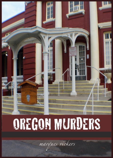 E-knjiga Oregon Murders Marques Vickers