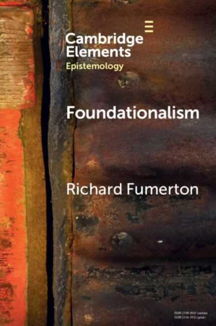 E-knjiga Foundationalism Richard Fumerton