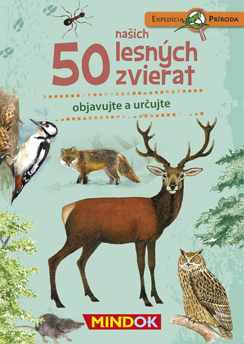Nyomtatványok Expedícia príroda: 50 našich lesných zvierat 