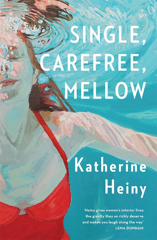 Книга Single, Carefree, Mellow Katherine Heiny