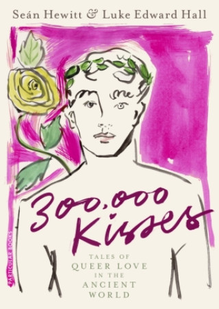 Könyv Three Hundred Thousand Kisses Luke Edward Hall