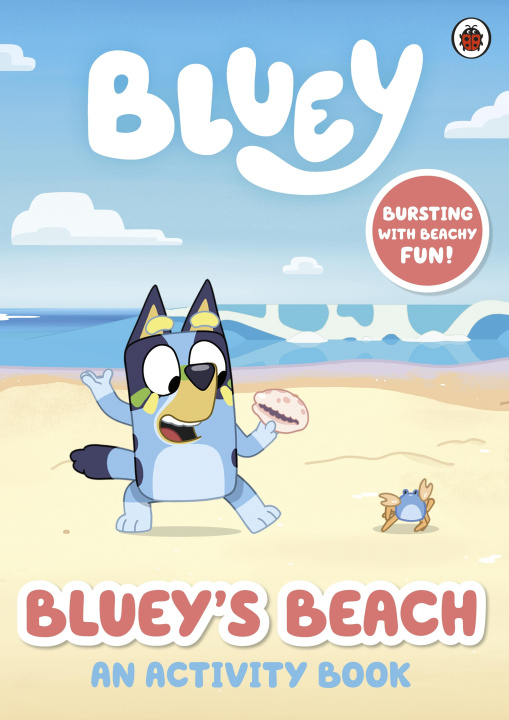 Knjiga Bluey: Bluey's Beach Bluey