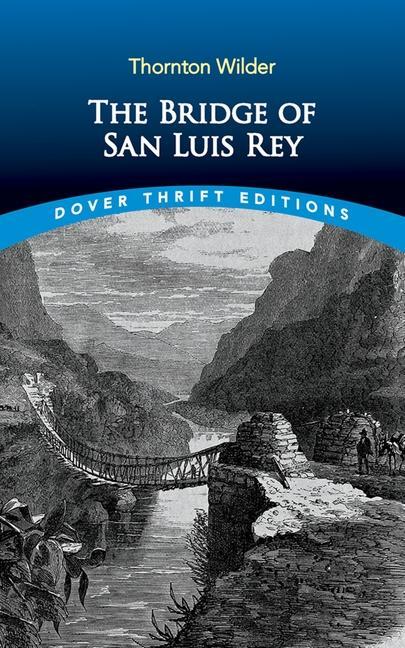 Könyv Bridge of San Luis Rey Thornton Wilder
