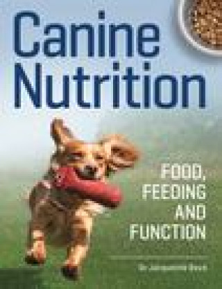 Kniha Canine Nutrition Dr Jacqueline Boyd