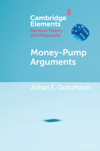 E-knjiga Money-Pump Arguments Johan E. Gustafsson
