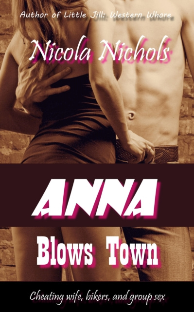 E-knjiga Anna Blows Town Nicola Nichols