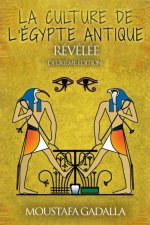 E-kniha La Culture De L'Egypte Ancienne Revelee Moustafa Gadalla