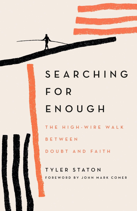 Book Searching for Enough Tyler Staton